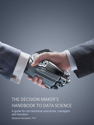 cover image of The Decision Maker's Handbook to Data Science